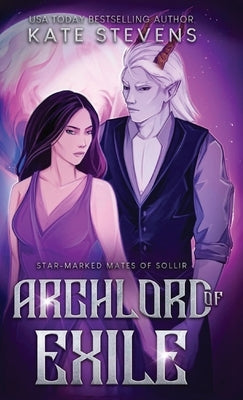 Archlord of Exile by Stevens, Kate