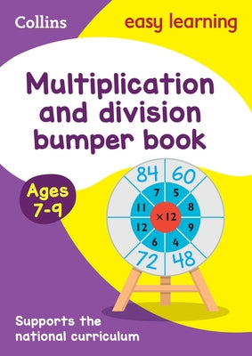 Multiplication and Division Bumper Book: Ages 7-9 by Collins Uk