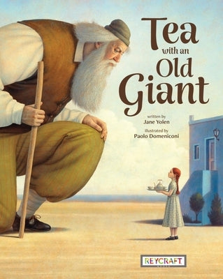 Tea with an Old Giant by Yolen, Jane