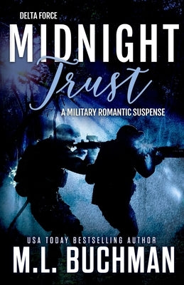 Midnight Trust by Buchman, M. L.