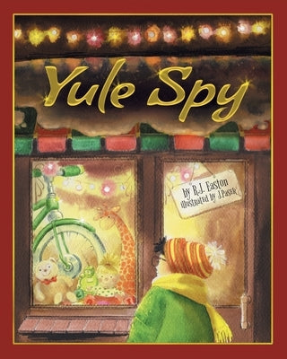 Yule Spy by Easton, Roger J.