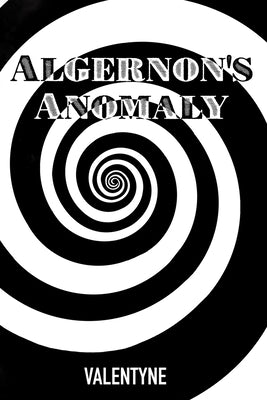 Algernon's Anomaly by Debudge, Valentyne