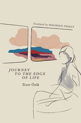 Journey to the Edge of Life by ?zl?, Tezer