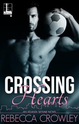 Crossing Hearts by Crowley, Rebecca