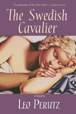 The Swedish Cavalier by Perutz, Leo