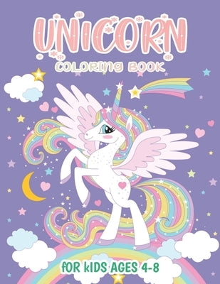 Unicorn Coloring Book For Kids Ages 4-8: Unicorn Books for Girls by Happy Coloring, Blue Star