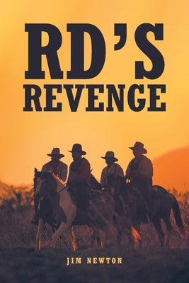 RD's Revenge by Newton, Jim