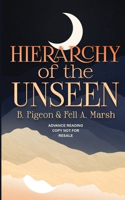 Hierarchy of the Unseen by Pigeon, B.