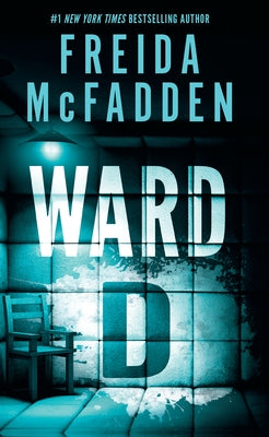 Ward D by McFadden, Freida