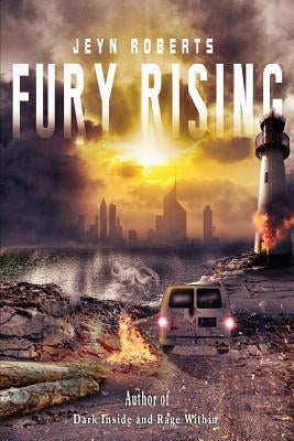 Fury Rising by Roberts, Jeyn