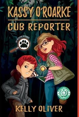 Cub Reporter: A Pet Detective Mystery by Oliver, Kelly