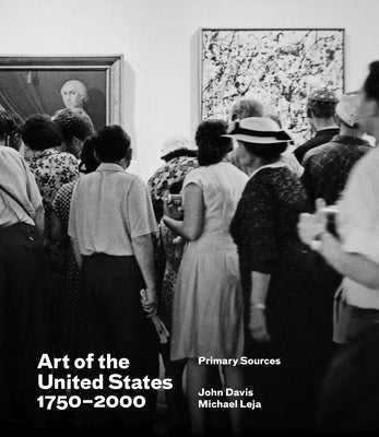 Art of the United States, 1750-2000 by Davis, John