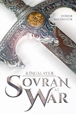 Sovran at War by Raconteur, Honor