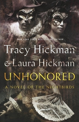 Unhonored by Hickman, Tracy