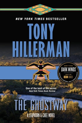 The Ghostway: A Leaphorn and Chee Novel by Hillerman, Tony