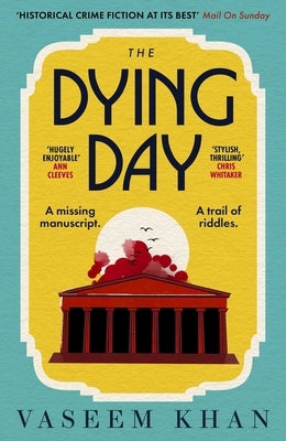 The Dying Day by Khan, Vaseem