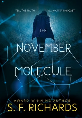 The November Molecule by Richards, Sf