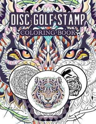 Disc Golf Coloring Book: : Relaxation with Stress Relieving Designs and Unique Stamps by Inc, True North of Normal