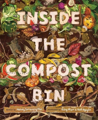 Inside the Compost Bin by Sumaoang Plan, Melody