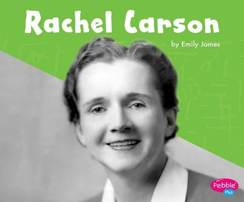 Rachel Carson by James, Emily