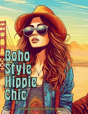 Boho Style Hippie Chic: Beautiful Models Wearing Bohemian Style Clothing & Accessories. by Tones, Enchanted