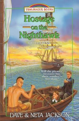 Hostage on the Nighthawk: Introducing William Penn by Jackson, Neta