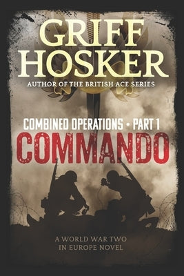 Commando by Hosker, Griff