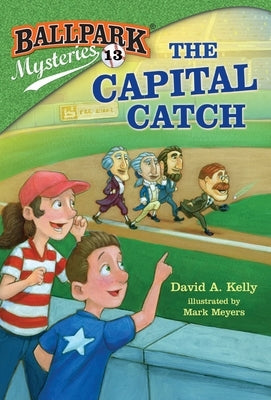 The Capital Catch by Kelly, David A.