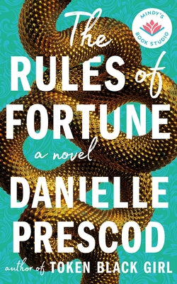 The Rules of Fortune by Prescod, Danielle