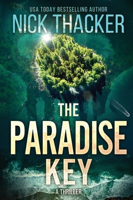 The Paradise Key by Thacker, Nick