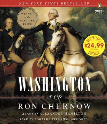 Washington: A Life by Chernow, Ron