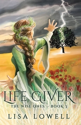 Life Giver by Lowell, Lisa