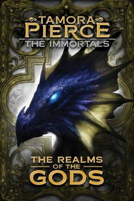 The Realms of the Gods: Volume 4 by Pierce, Tamora