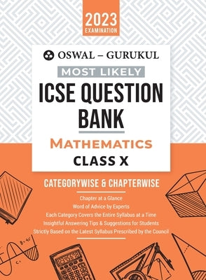 Oswal - Gurukul Mathematics Most Likely Question Bank: ICSE Class 10 For 2023 Exam by Oswal