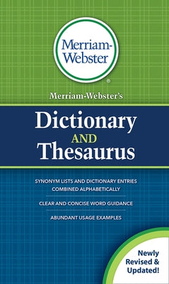 Merriam-Webster's Dictionary and Thesaurus by Merriam-Webster