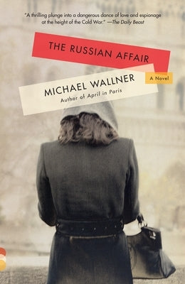 The Russian Affair by Wallner, Michael