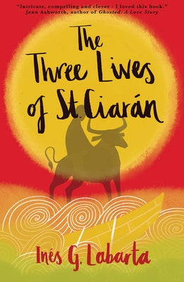 The Three Lives of St Ciar疣 by Labarta, In駸 Gregori