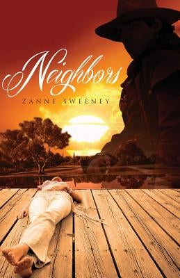 Neighbors by Sweeney, Zanne