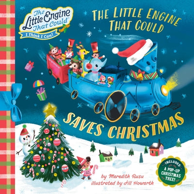 The Little Engine That Could Saves Christmas by Rusu, Meredith