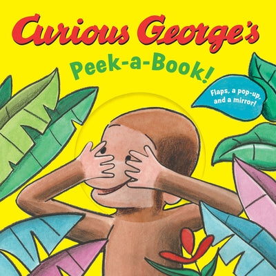 Curious George's Peek-A-Book! by Clarion Books