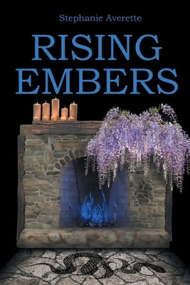 Rising Embers by Averette, Stephanie