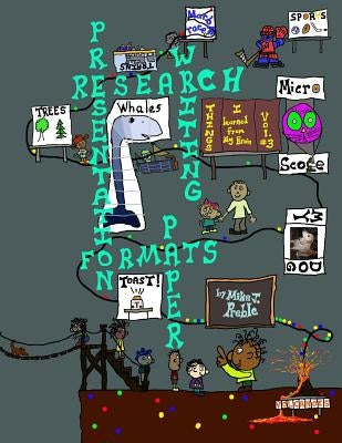 Research Writing Presentation Formats (Paper) by Preble, Mike J.