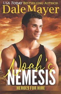 Noah's Nemesis by Mayer, Dale