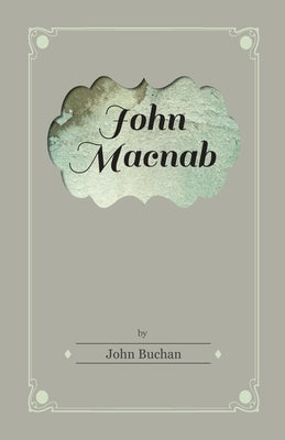 John Macnab by Buchan, John