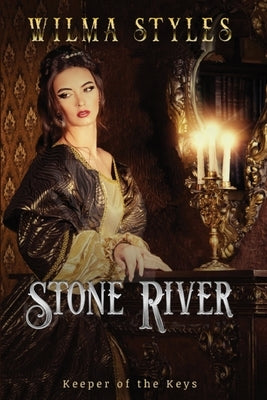 Stone River by Styles, Wilma