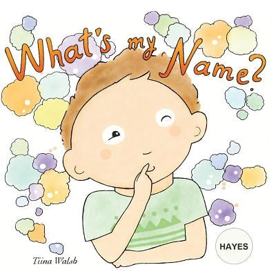 What's my name? HAYES by Virta, Anni