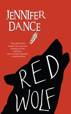 Red Wolf by Dance, Jennifer