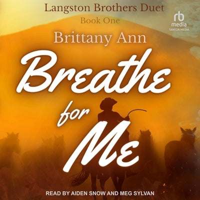 Breathe for Me by Ann, Brittany