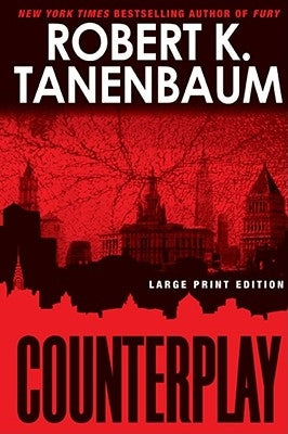 Counterplay by Tanenbaum, Robert K.