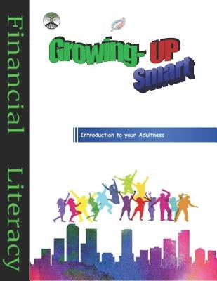 Growing-up Smart: Intro to your adultness by Butler, Natasha